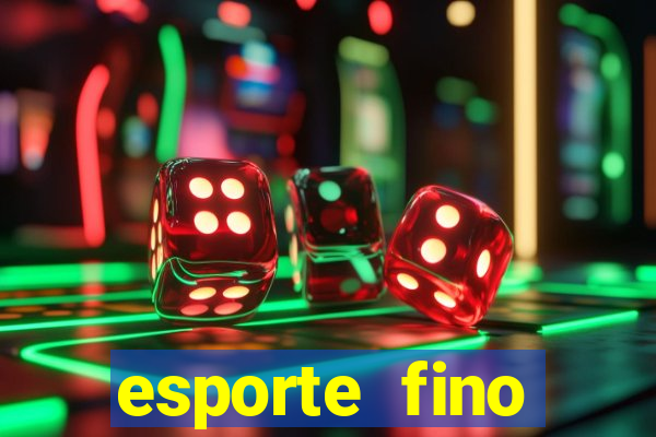 esporte fino feminino adolescente